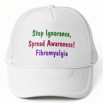 Stop Ignorance,, Spread Awareness!, Fibromyalgia hats