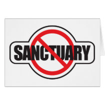 Stop Illegal Immigration - No Sanctuary cards