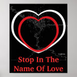 Stop In The Name Of Love Before You Break My... Print