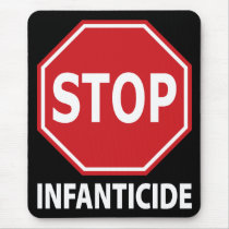 Stop Infanticide Mouse Pads