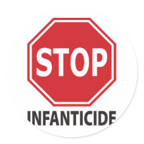 Stop Infanticide Round Sticker