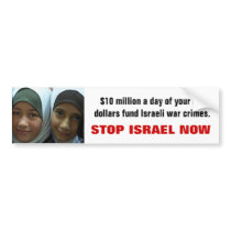 STOP ISRAEL NOW BUMPER STICKERS