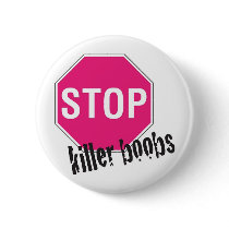 Stop killer boobs buttons