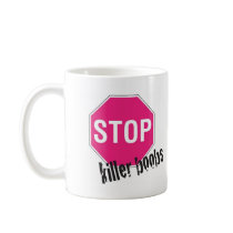 Stop killer boobs mugs