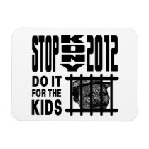 Stop Kony 2012 - Do it for the KIDS Flexible Magnets
