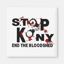 Stop Kony. End the Bloodshed. Magnets