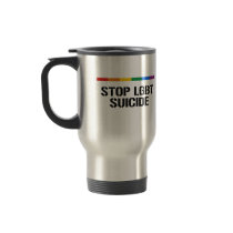 STOP LGBT SUICIDE MUG