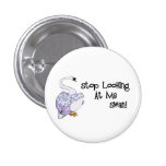 Stop Looking At Me Swan Buttons