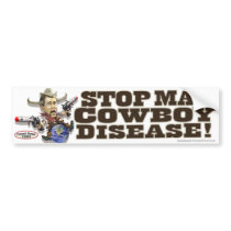 Stop Mad Cowboy Disease bumper stickers by endofanerror Stop Mad Cowboy Disease bumper stickers