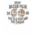 Stop McCain Palin 2008 t-shirts