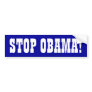 Stop Obama! Bumper Stickers