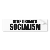 STOP OBAMA SOCIALISM BUMPER STICKERS
