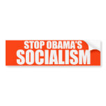 STOP OBAMA SOCIALISM Bumpersticker