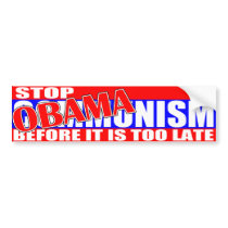Stop Obamanism Bumper Sticker bumper stickers by jjackson72 Stop Obamanism Bumper Sticker bumper stickers