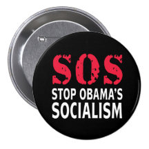 Stop Obama's Socialism - SOS Pinback Button