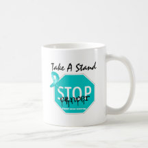 Stop Ovarian Cancer Take A Stand Mugs