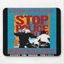 Stop Police Brutality, Occupy the Bronx Flyer 2012 Mouse Pads