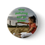 stop pollution pinback buttons