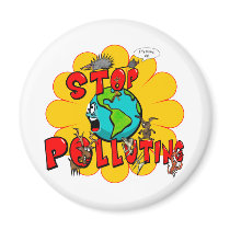 Stop Pollution magnets by ZsTees Stop Pollution magnets