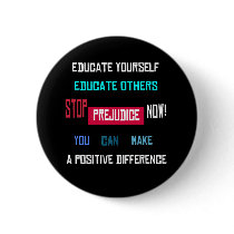 Stop Prejudice Button (black)