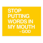 STOP PUTTING WORDS IN MY MO postcards