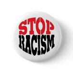 STOP RACISM! PINBACK BUTTONS