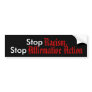 Stop Racism, Stop Affirmative Action Bumper Sticker