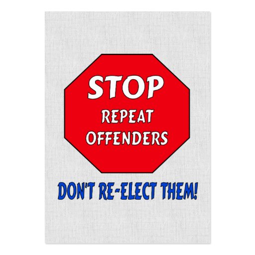 Stop Repeat Offenders Business Card