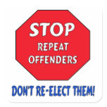 Stop Repeat Offenders Square Stickers