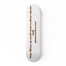 <stop rideing my wood cause im down with the ss... skateboards by BRUIZZA <stop rideing my wood cause im down with the ss... skateboards