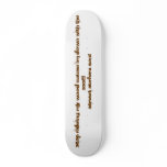 <stop rideing my wood cause im down with the ss... skate board decks