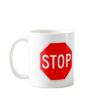 Stop Sign Customizable Coffee Mug