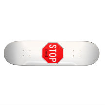 Stop Sign for a Cause Custom Skate Board