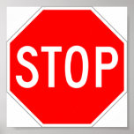 Stop Sign Notice posters