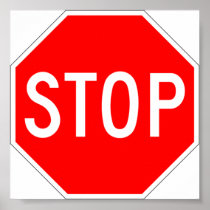 Stop Sign Notice posters