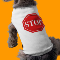 Stop Sign Pet T-shirt pet clothing