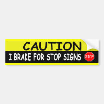 STOP SIGNS BUMPER STICKER