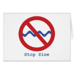 Stop Sine Greeting Card