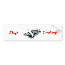 Stop smoking! bumper stickers