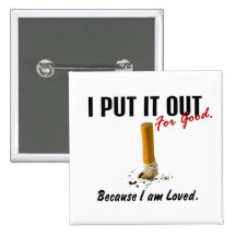 Stop Smoking I Put It Out Family Loves Me Pins