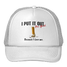 Stop Smoking I Put It Out I Love Me Mesh Hats