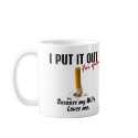 Stop Smoking I Put It Out Wife Loves Me mug