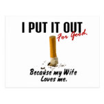 Stop Smoking I Put It Out Wife Loves Me Post Cards