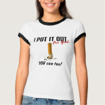 Stop Smoking I Put It Out You Can Too t-shirts by awarenessgifts Stop Smoking I Put It Out You Can Too t-shirts