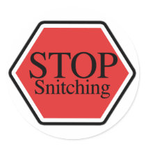 stop snitching stickers by marquita575 stop snitching stickers