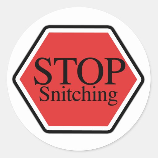 Stop Snitching Ts T Shirts Art Posters And Other T Ideas Zazzle