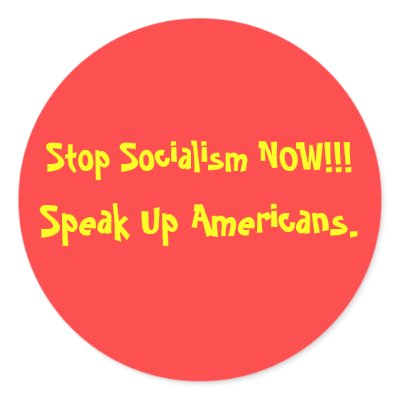 Stop Socialism NOW!!!, Speak Up Americans. Sticker by jenniekurono