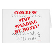 Stop Spending - Congress Greeting Cards