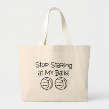 Stop Staring At My Balls Volleyballs Bag