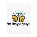 Stop Staring At My Jugs postcards